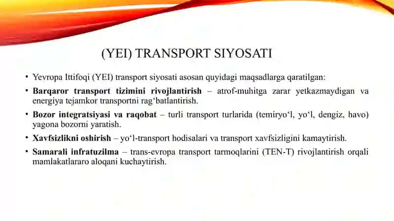 Yevropada transport sohasidagi asosiy siyosati 3