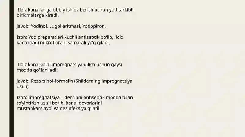 Ildiz kanallariga tibbiy ishlov berish uchun yod tarkibli birikmalar 3