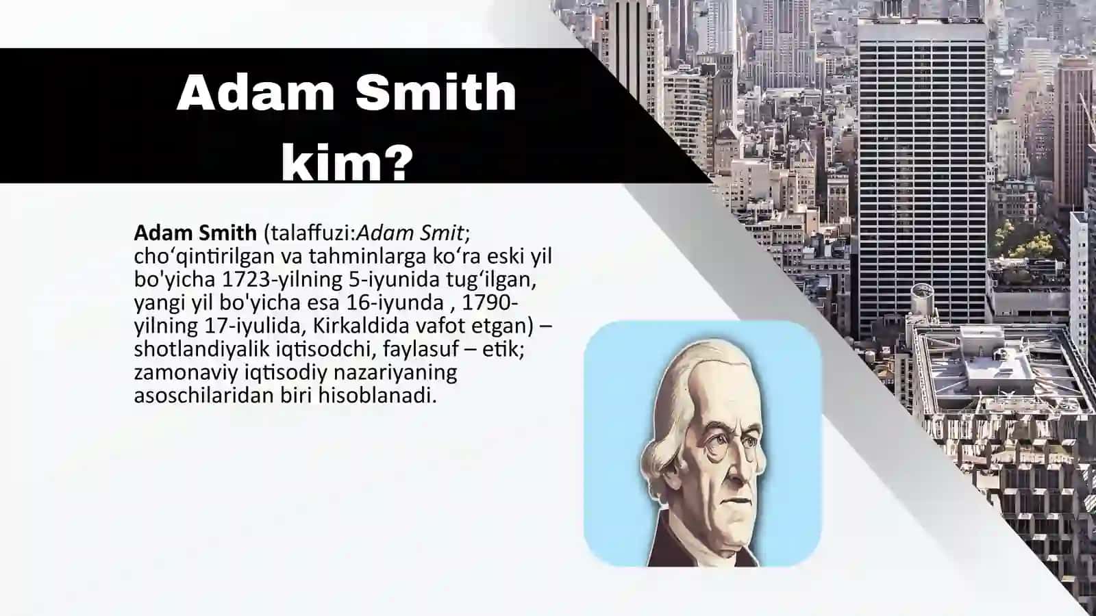 Adam Smith kim? 3
