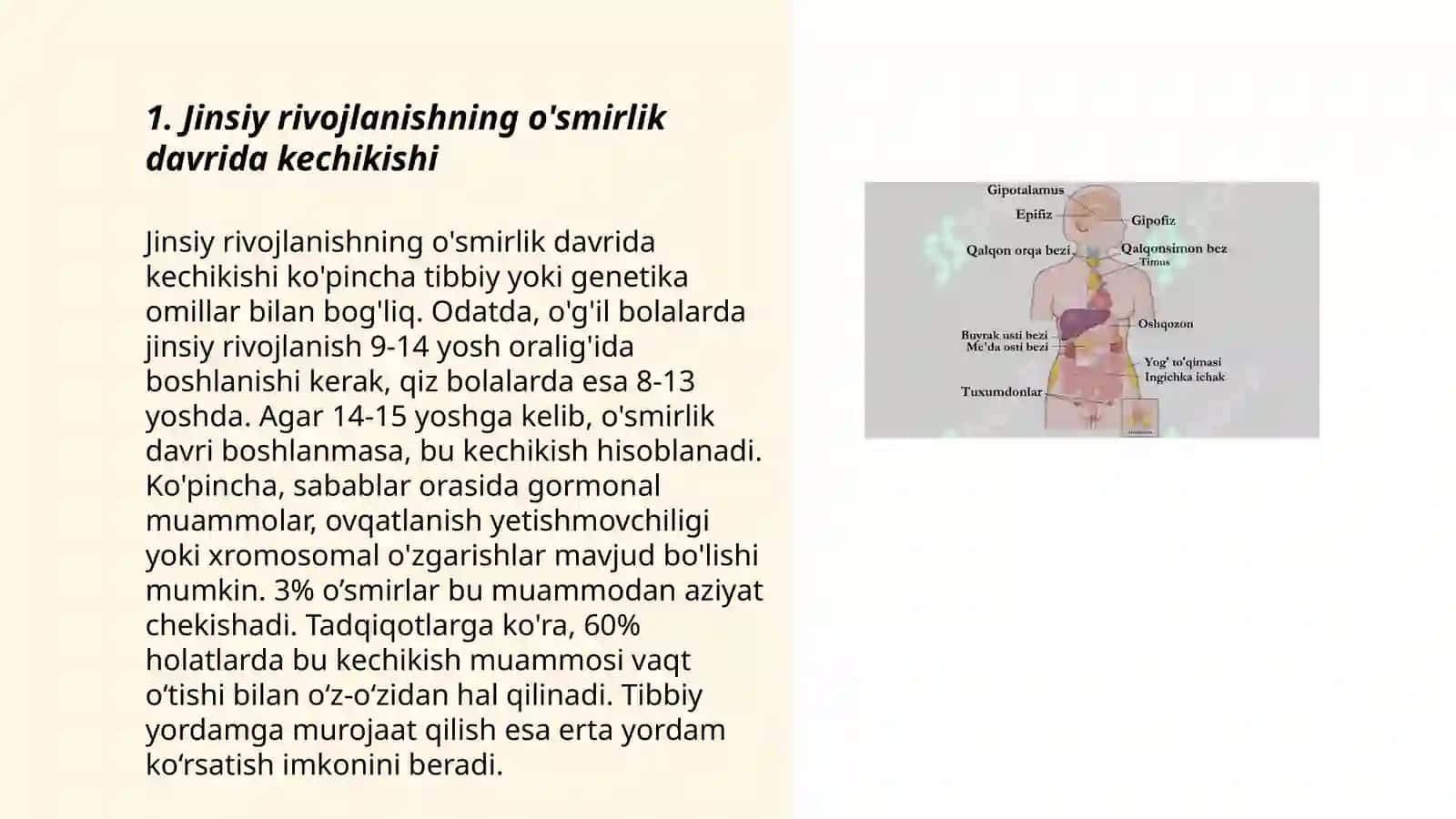 Jinsiy rivojlanishni orqada qolishi vaqtdan oldin yetilish 3