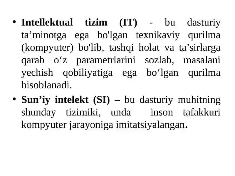 Ma’ruza 1. Sun’iy intelekt tushunchasi. Sun’iy intelekt tizimlari 3