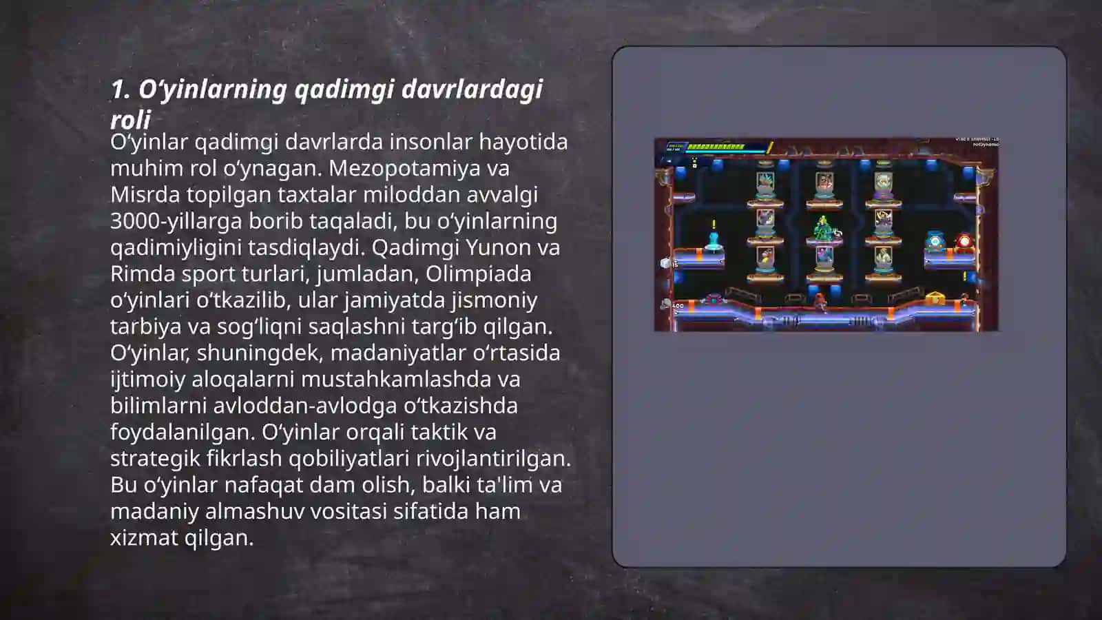 Oʻyinning kelib chiqish tarixi 3