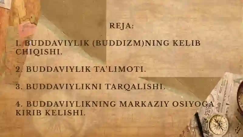 Buddizm dini va uning paydo bo‘lishida ijtimoiy-tarixiy shart-sharoitlar. 3