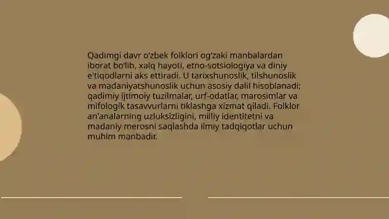 Qadimgi davr o‘zbek folklori - etnomadaniyat tarixida muhim manba 3