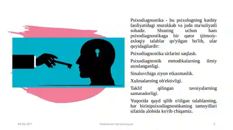Psixodiagnostikaning kasbiy axloqiy jihatlari. Bolaning bilish sohasining diagnostikasi 3