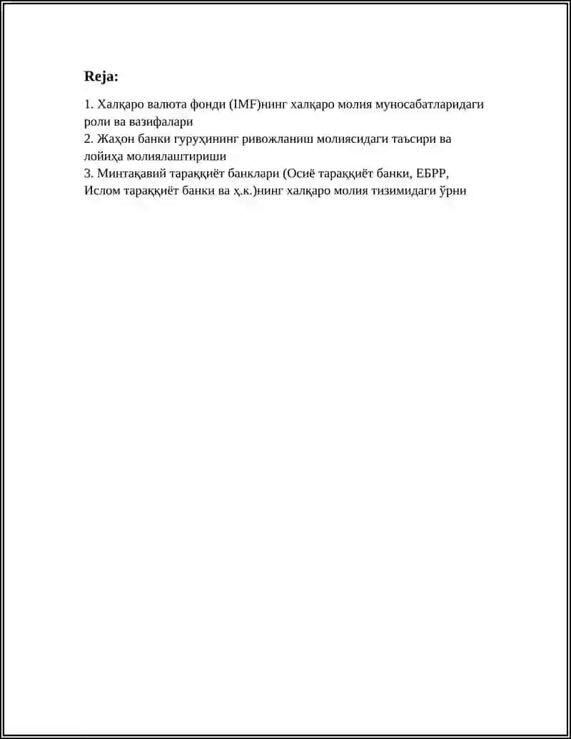 Халқаро валюта фонди (IMF)нинг халқаро молия муносабатларидаги роли ва вазифалари 3