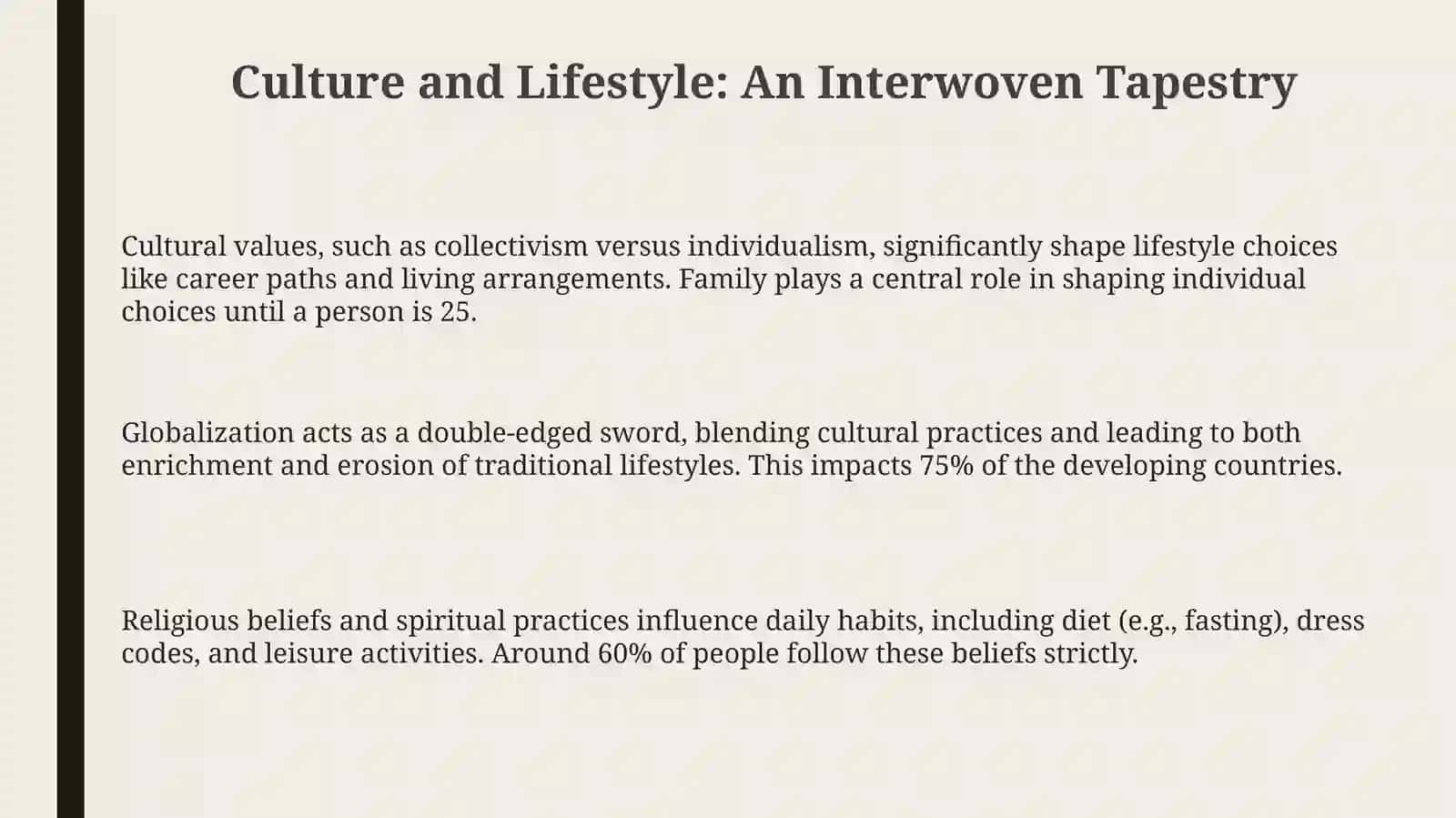 Cultural influences on lifestyle 3