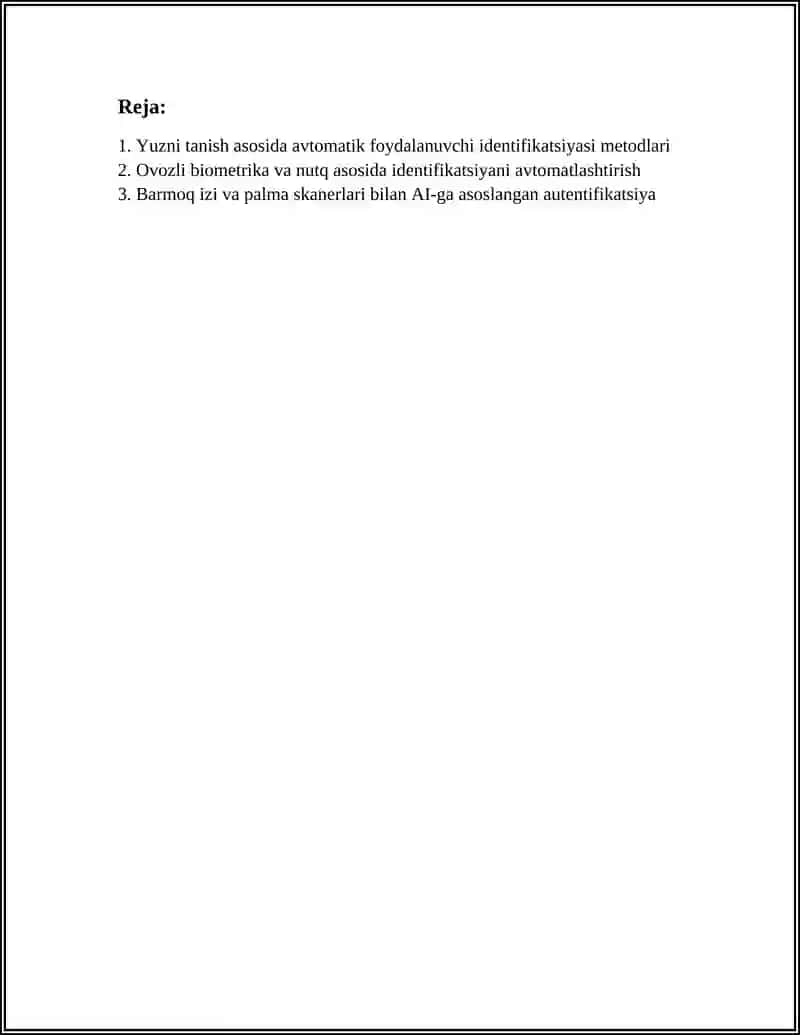 SUN’IY INTELLEKT ASOSIDA FOYDALANUVCHI IDENTIFIKATSIYASINI AVTOMATLASHTIRISH IMKONIYATLARI 3