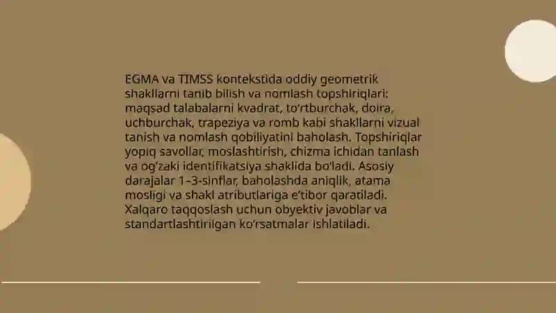 EGMA va TIMSS xalqaro baholash dasturida Geometrik shakllar va oʻlchashlar mazmun sohasiga oid topshiriqlar 3