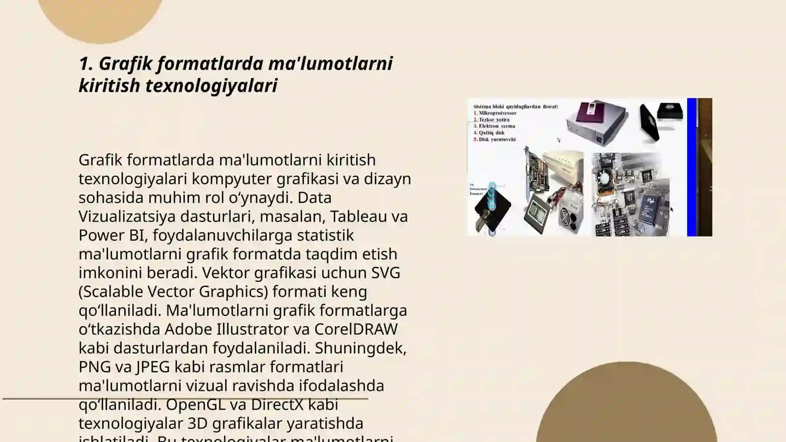 Grafik axborotni kiritish, tahrirlash va chiqarishning dasturiy vositalari 3