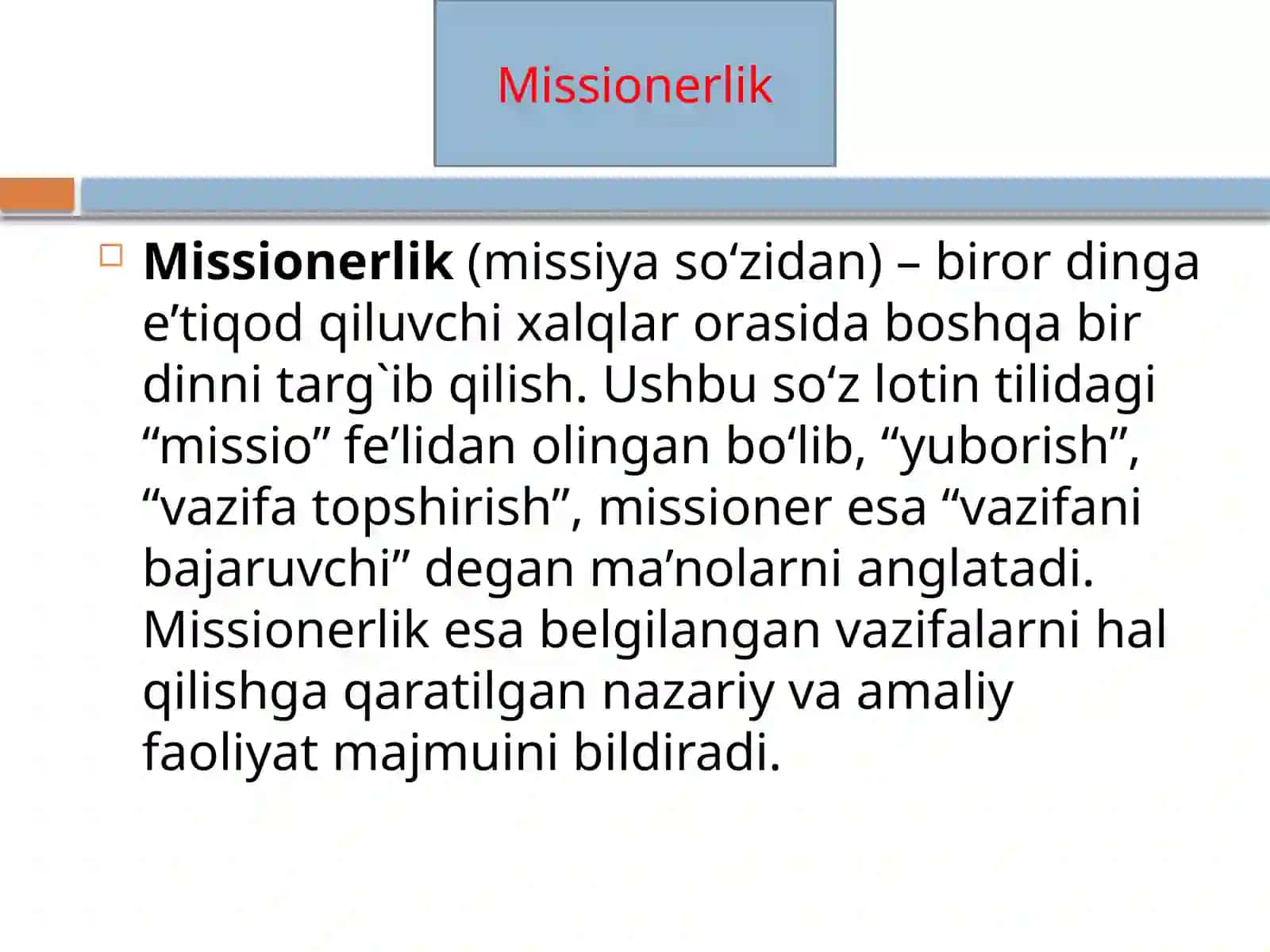 11-mavzu. Missionerlik va prozelitizmning siyosiy-ijtimoiy xavfi 3