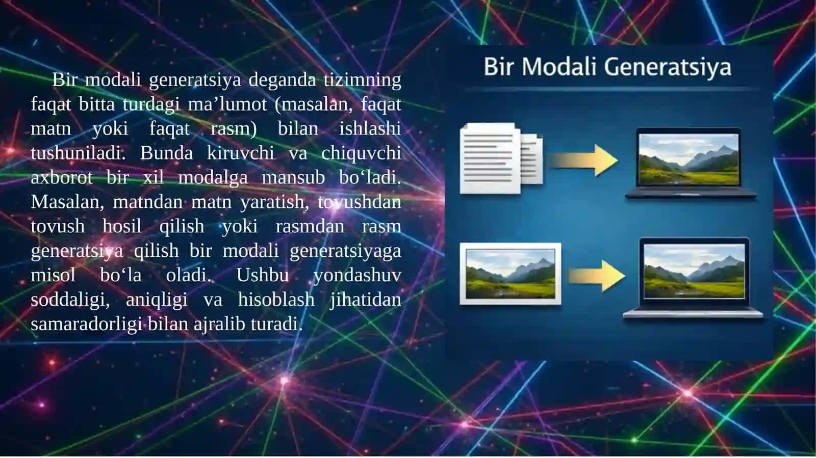 Bir modali hamda ko‘p modali generatsiya tushunchasi va ularning zamonaviy texnologiyalardagi o‘rni 3