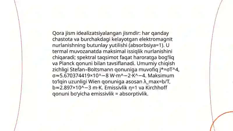 Jismlarning issiqlik nurlanishi. Issiqlik nurlanish qonunlari 3
