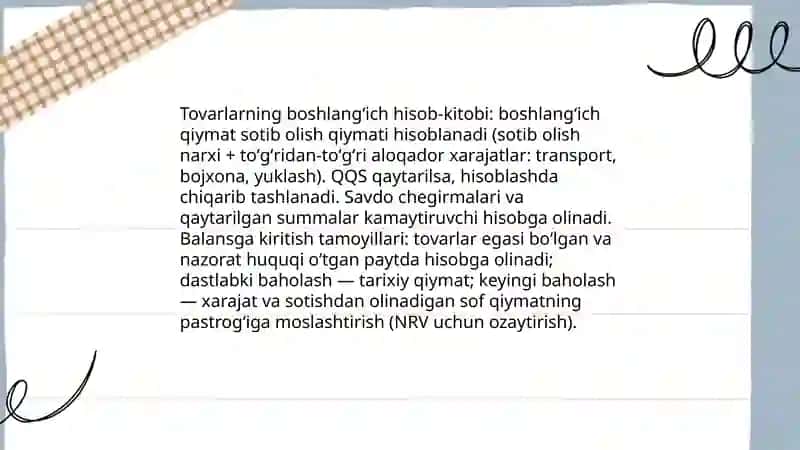 Tovarlarni joriy hisob va balansda baholanishini tekshirish 3