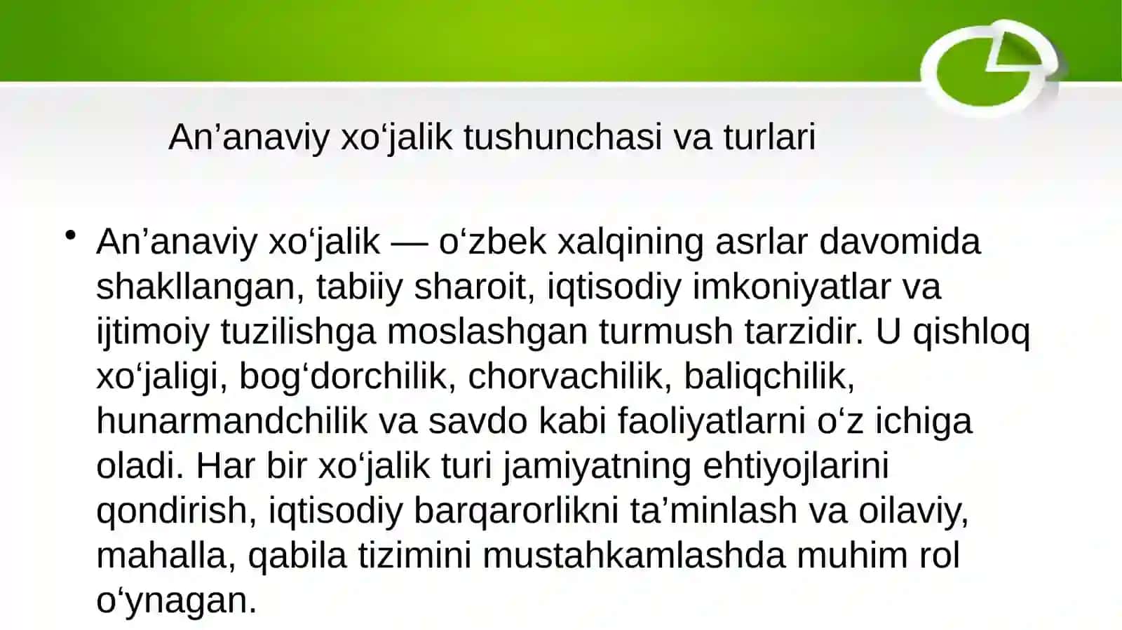 O‘zbek xalqining an’anaviy xo‘jaligi va moddiy-ma’naviyati 3