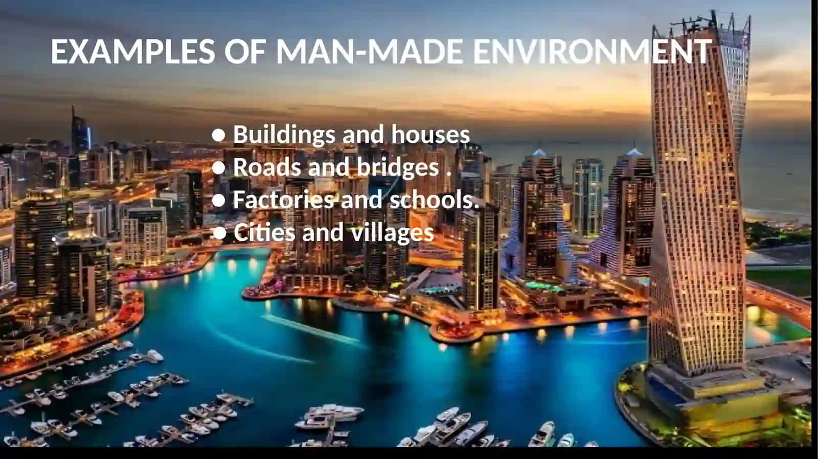 man made environment 3