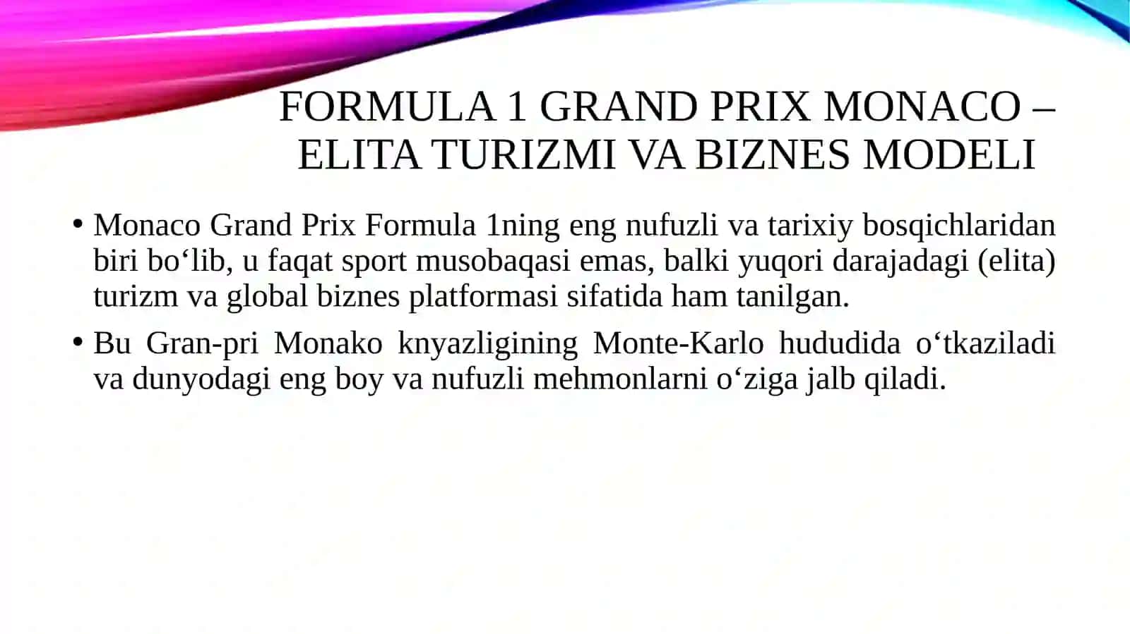 Formula 1 Grand Prix Monaco elita turizmi va biznes modeli 3