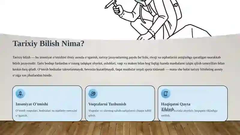 Tarixiy Bilishning O‘ziga Xosligi va Tamoyillari 3