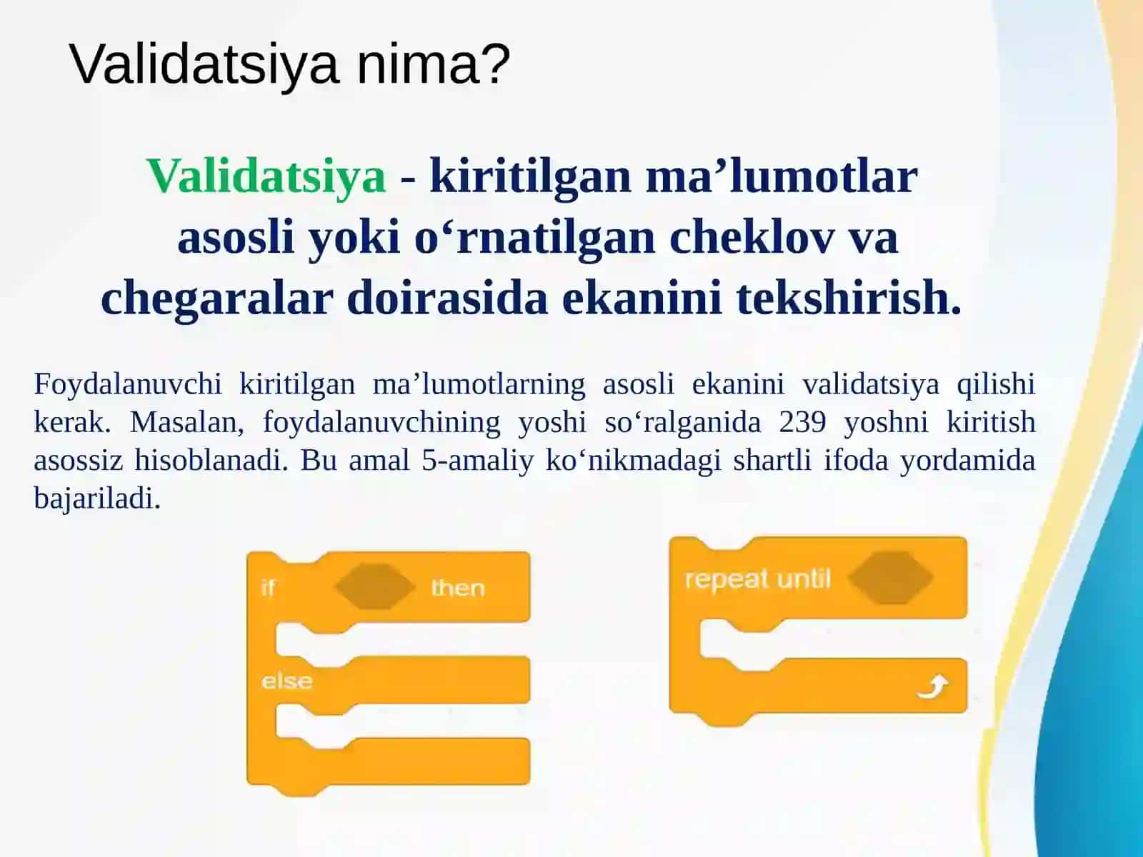 Ma’lumotlar validatsiyasi. Yoshvabo‘yni so‘rab oluvchi dastur 3
