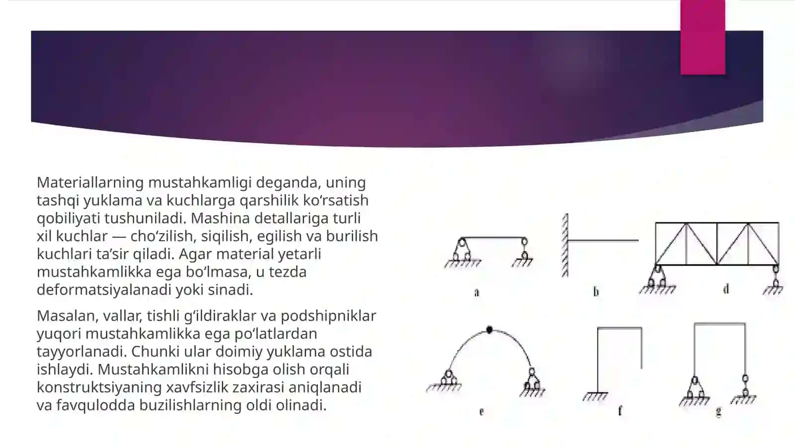 Materiallarning mustahkamligi, bikrligi va ustuvorligini hisobga olgan holda mashina va qurilmalardan foydalanish 3