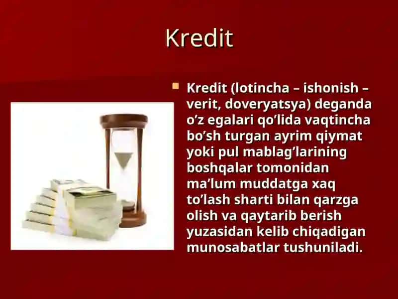 Kreditning zarurligi funksiyalari turlari va shakillari 3