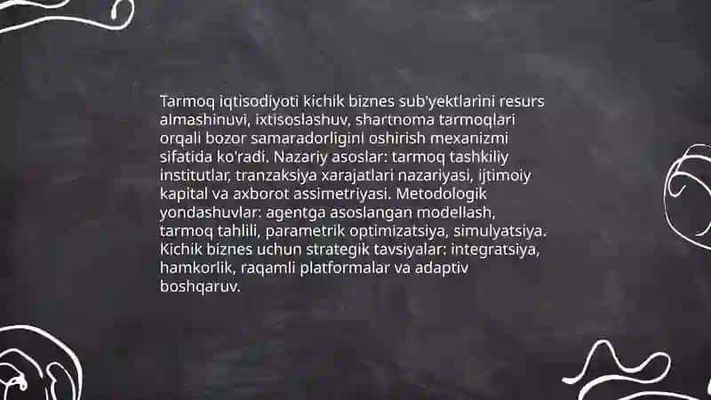 Tarmoq faoliyatida kichik biznes sub'yektlarining xatti-harakati va tarmoq taklifini aniqlashning nazariy-uslubiy asoslari 3