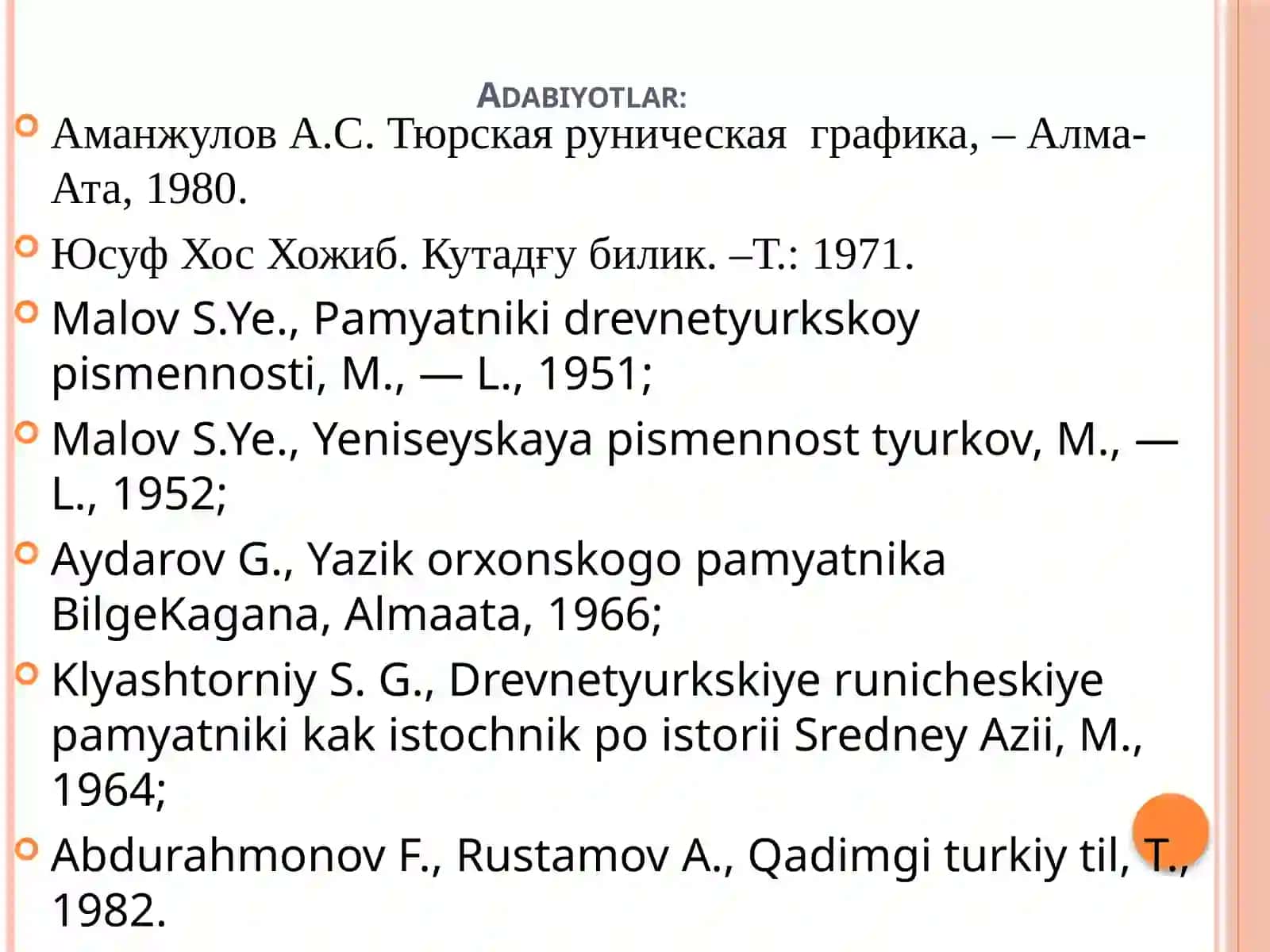 Qadimgi turkiy yozuvning paydo bo’lishi va turkiy tillarda bitilgan manbalar 3