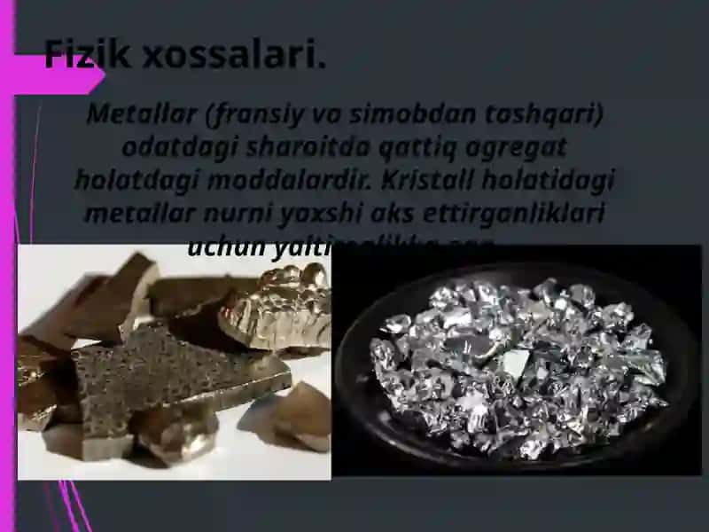 Metallarning fizika va kimyoviy xossalari 3