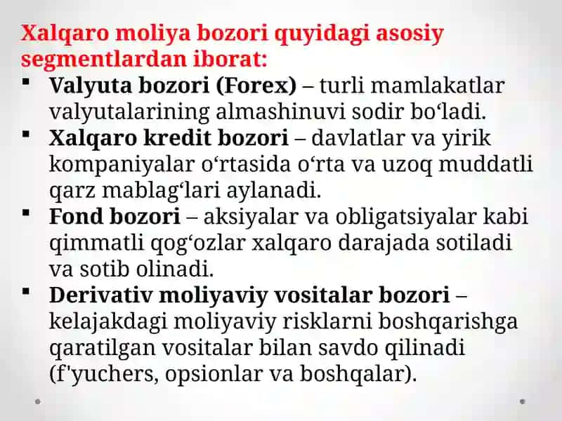 3-mavzu.Xalqaro moliya bozori va uning evolutsiyasi 3