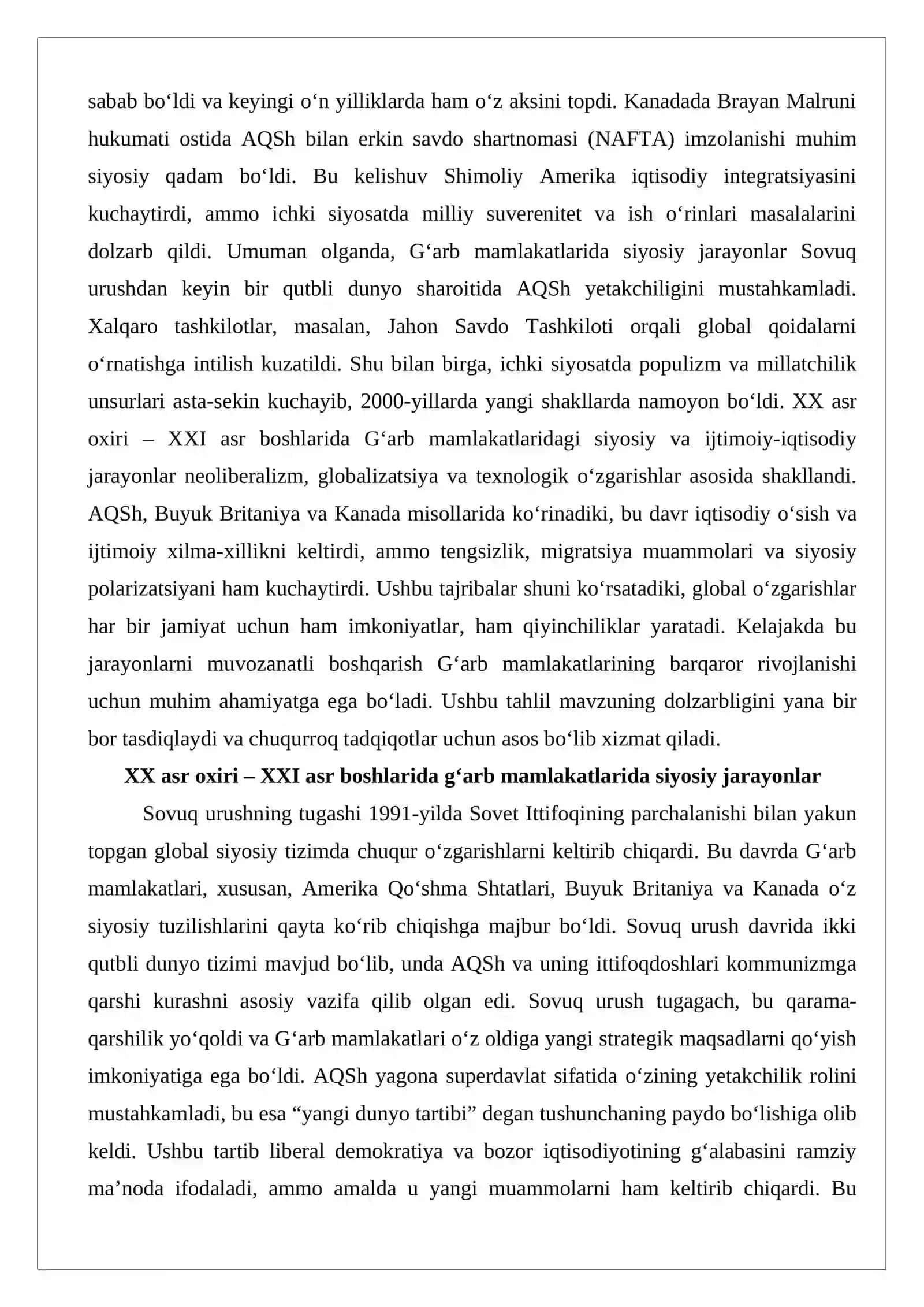 XX asr oxiri – XXI asr boshlarida G‘arb mamlakatlaridagi siyosiy va ijtimoiy-iqtisodiy jarayonlarning o‘ziga xos jihatlari. XX asr oxiri – XXI asr boshlarida AQSh, Buyuk Britaniya va Kanada 3
