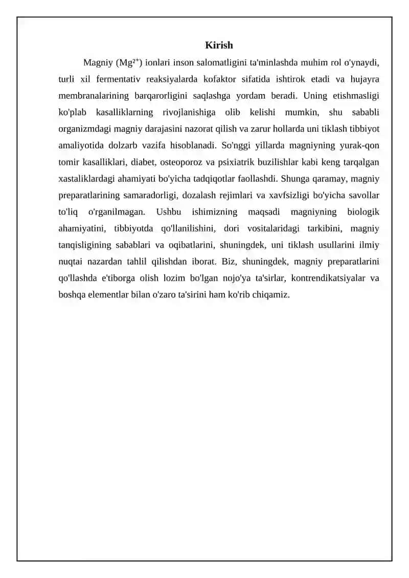 Mg²⁺ kationi organizmda ahamiyati, tibbiyotda qoʻllanilishi va dori vositsi tarkibida qoʻllanilishi 3