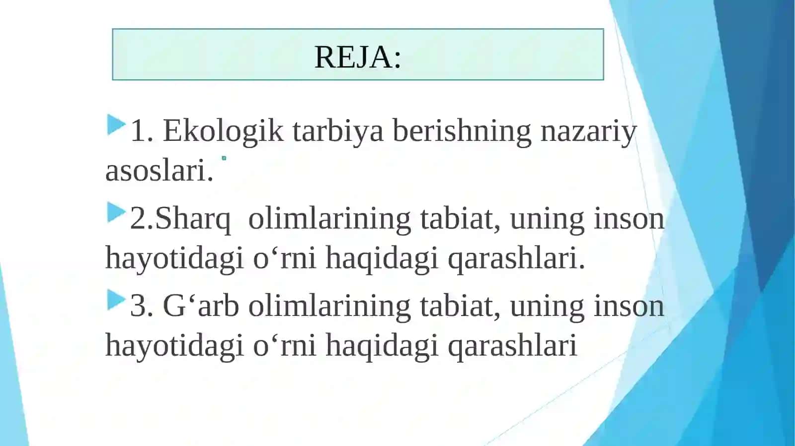 Tabiat bilan tanishtirish nazariyasi va texnologiyalari 3