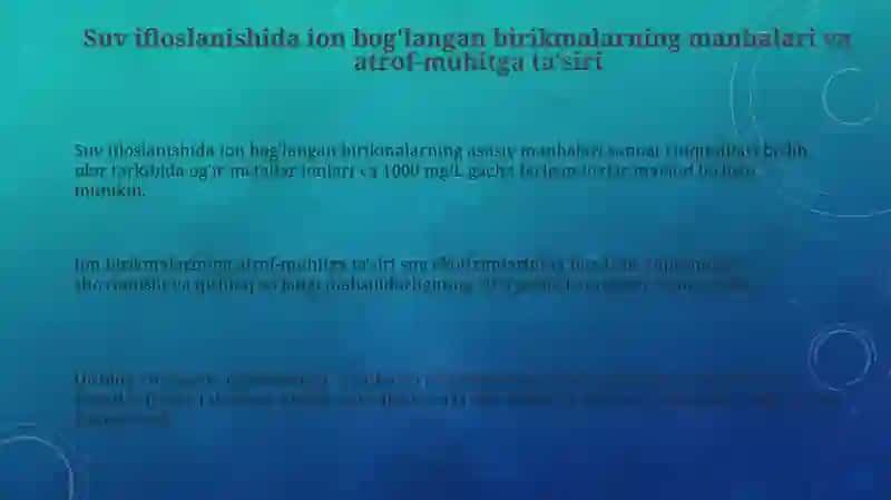 Suvning ifloslanishida ion bog'lanishli birikmalarni aniqlash va tozalash usullari 3