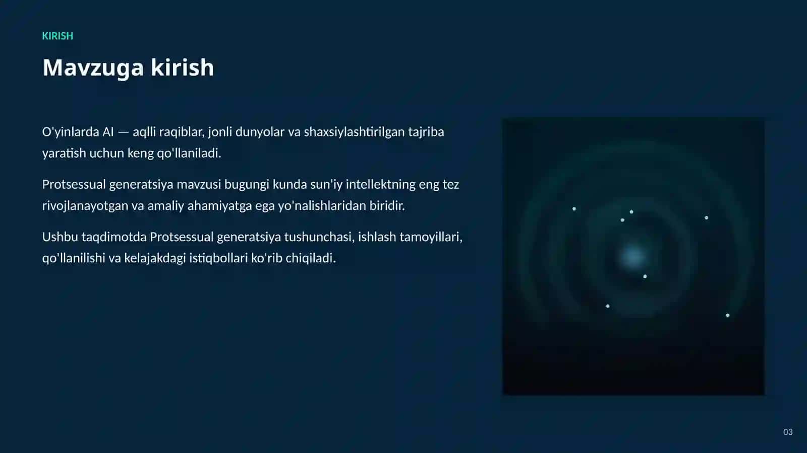 SUN'IY INTELLEKT • AI O'YINLAR VA KO'NGILOCHAR SOHADA 3