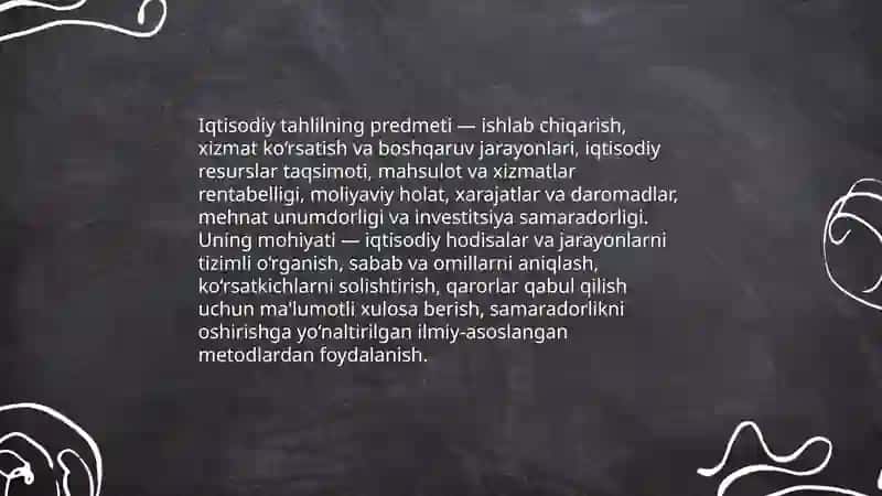 Iqtisodiy tahlilning predmeti, asosiy vazifalari va tamoyillari 3