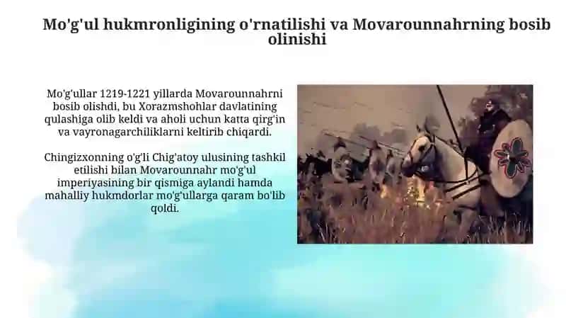 Movaraunnahrda mo’g’ullar hukmronligining o’rnatilishi va bosqinchilarga qarshi ozodlik kurashi 3