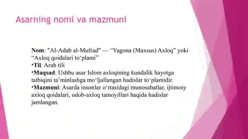Imom Buxoriyning "Al-Adab al-mufrid" asari bo‘yicha 3