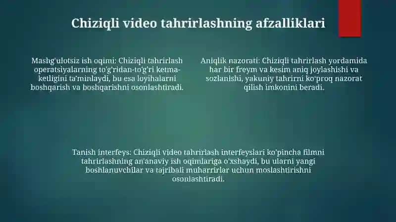 Video Tahrirlash (Chiziqli Vidyomantaj) 3