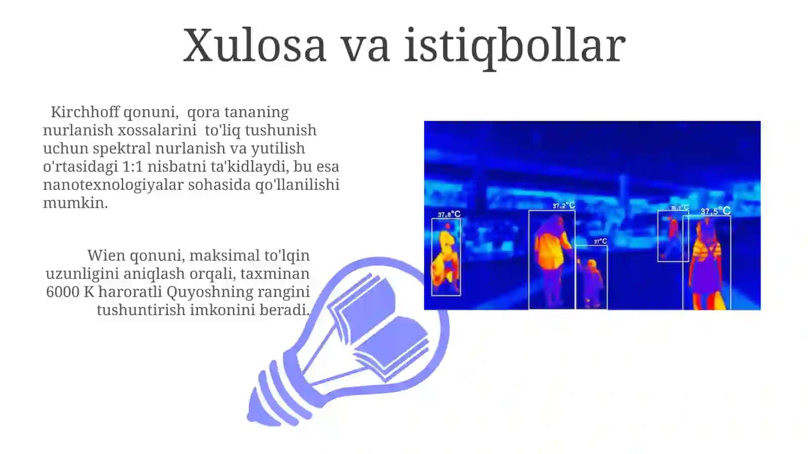 Issiqlik nurlanish qonunlari (Kirxgof Stefan Blitsman Vin qonunlari) 3