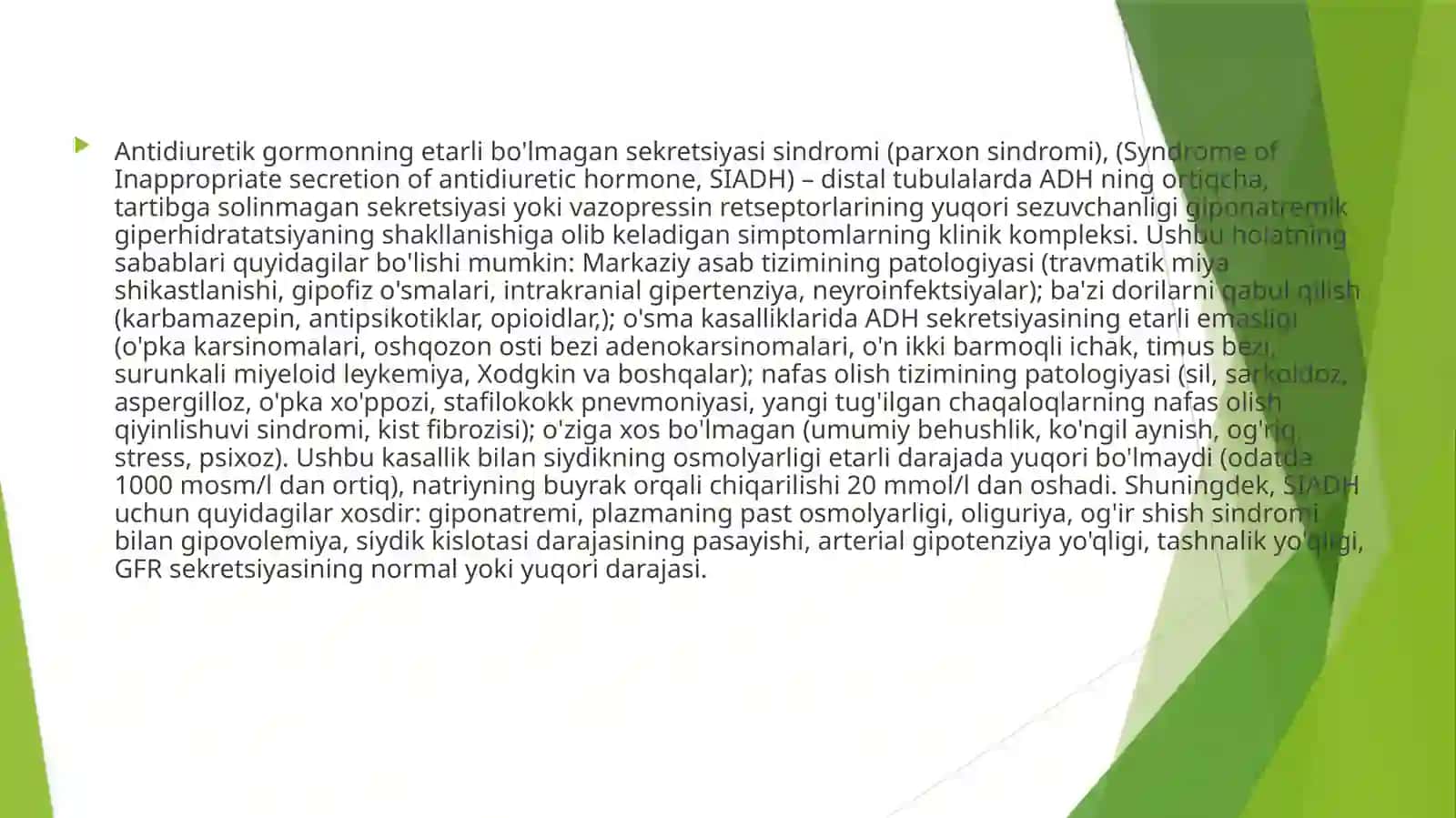 Noadekvat antidiuretik gormon sekretsiyasi sindromi. Qandsiz diabet 3