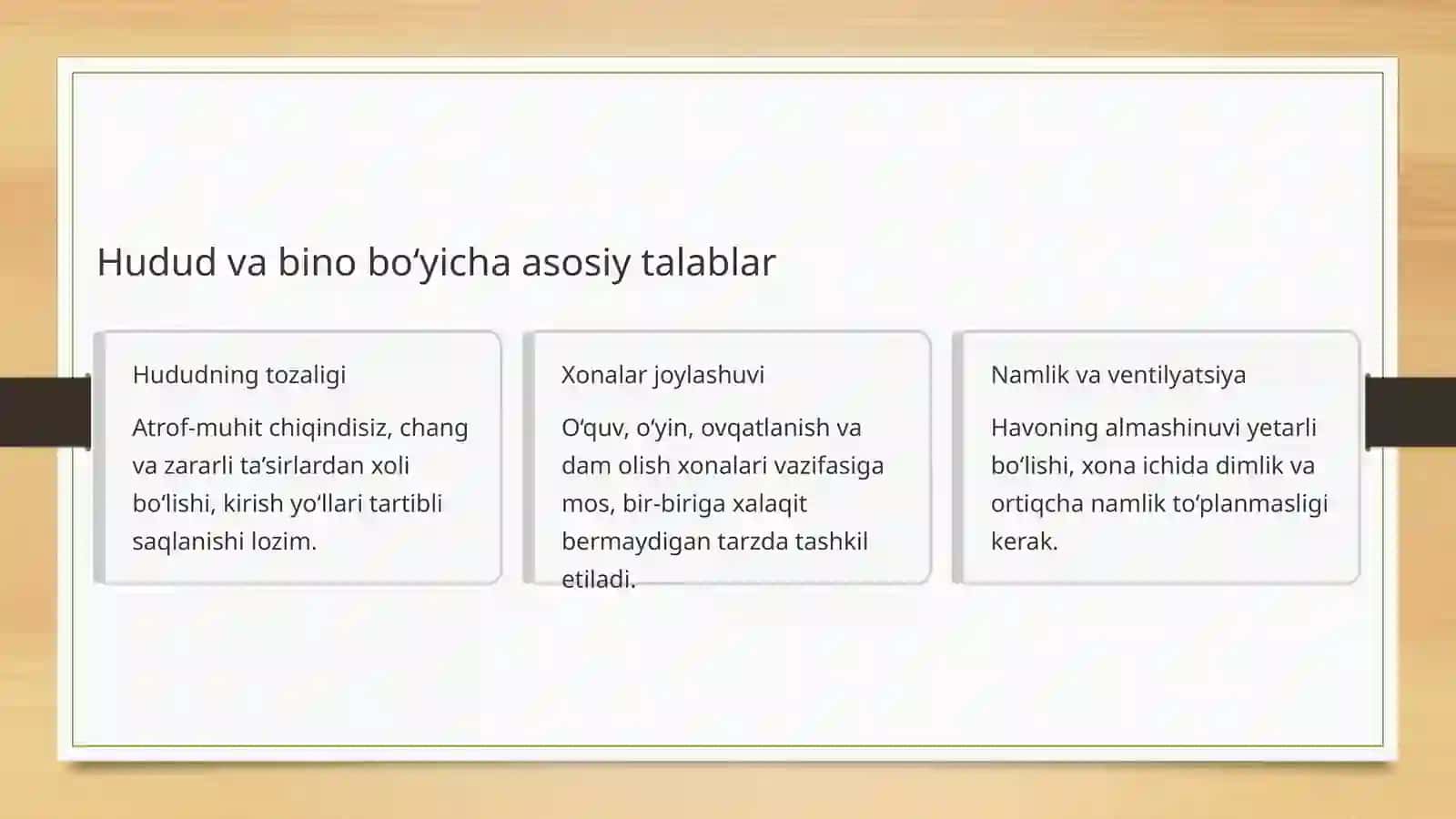 Maktabgacha bolalar muassasalariga va maktablarga bo‘lgan umumiy gigiyenik talablar 3