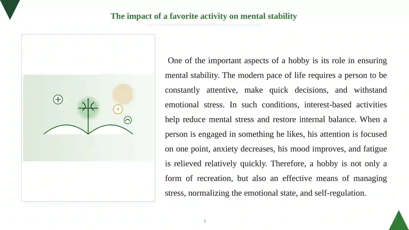 The concept of a favorite pastime and its role in personal development 3