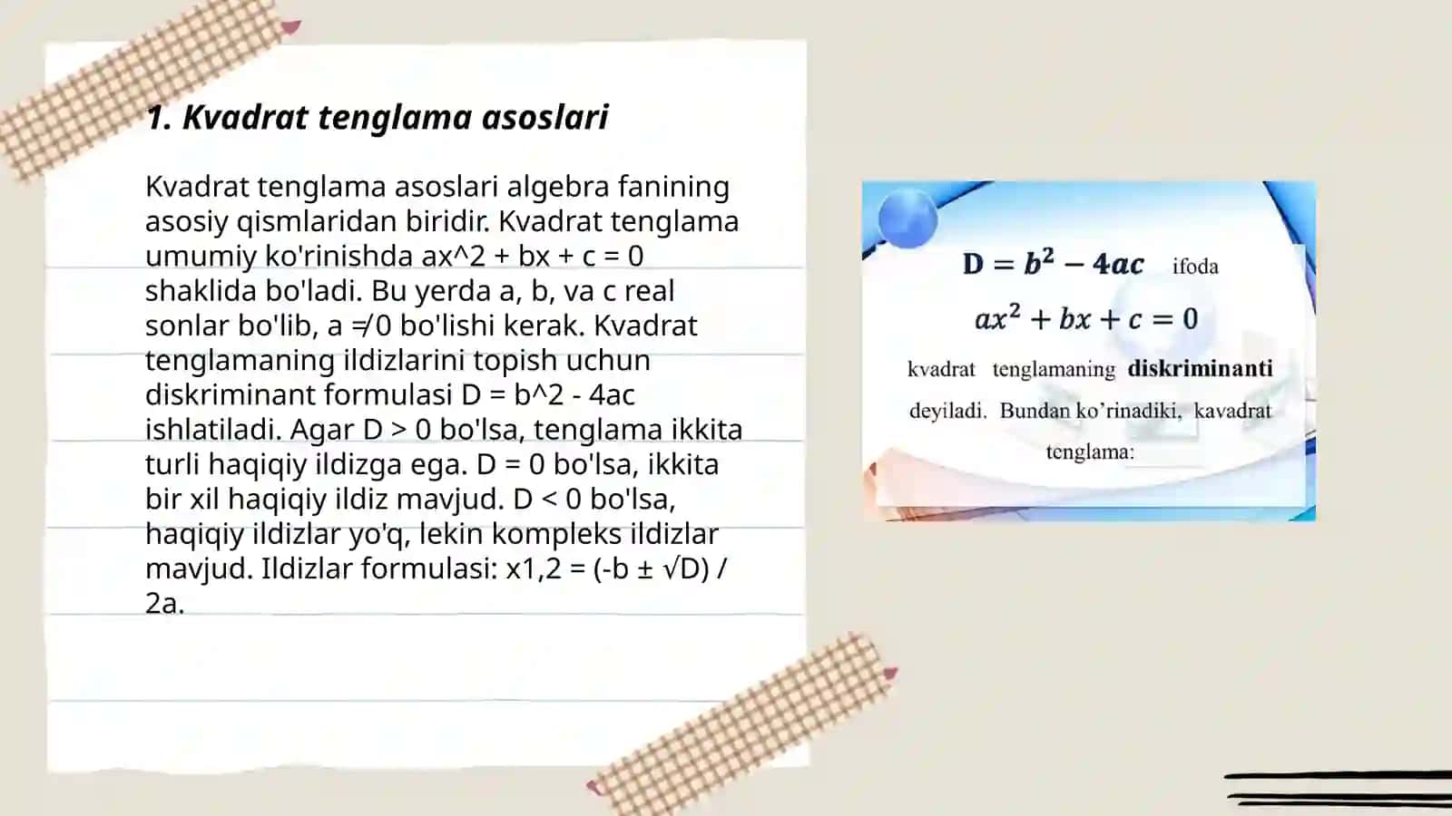 Kvadrat tenglamaning ildizlarini topish formulalari 3