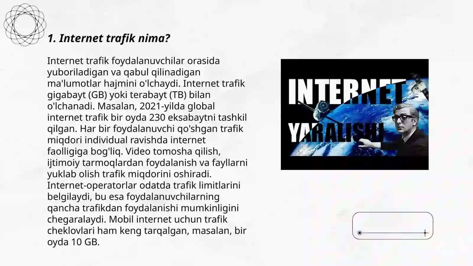 Internet trafik nima u nimaga bogʻliq? 3