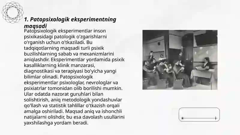 Patopsixologik eksperimentning oʻziga xos xususiyati 3