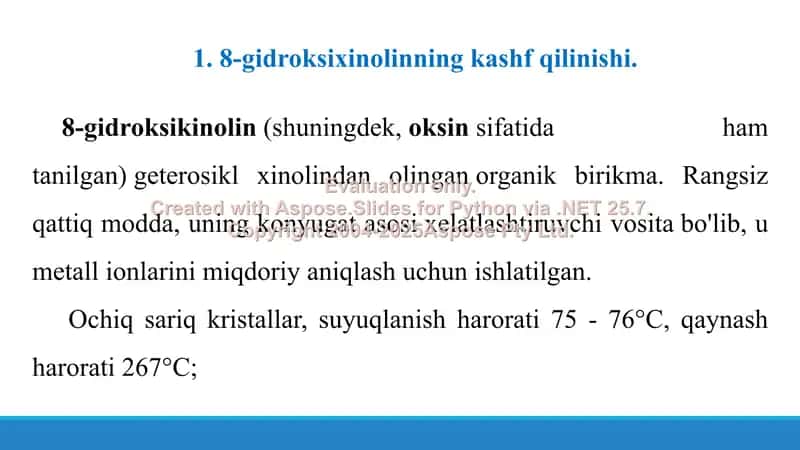 4. 8-gidroksixinolin va uning xossalari. Taqdimot 14  bet 3