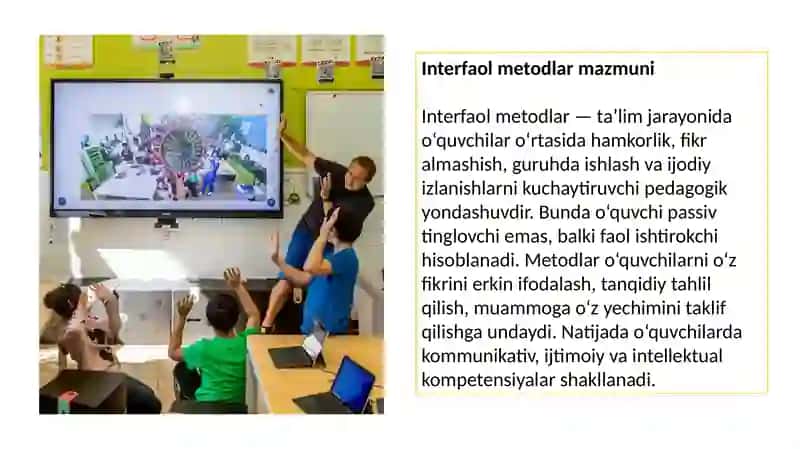 INTERFAOL METODLAR VA ULARNIQOʻLASHMAHORATI 3