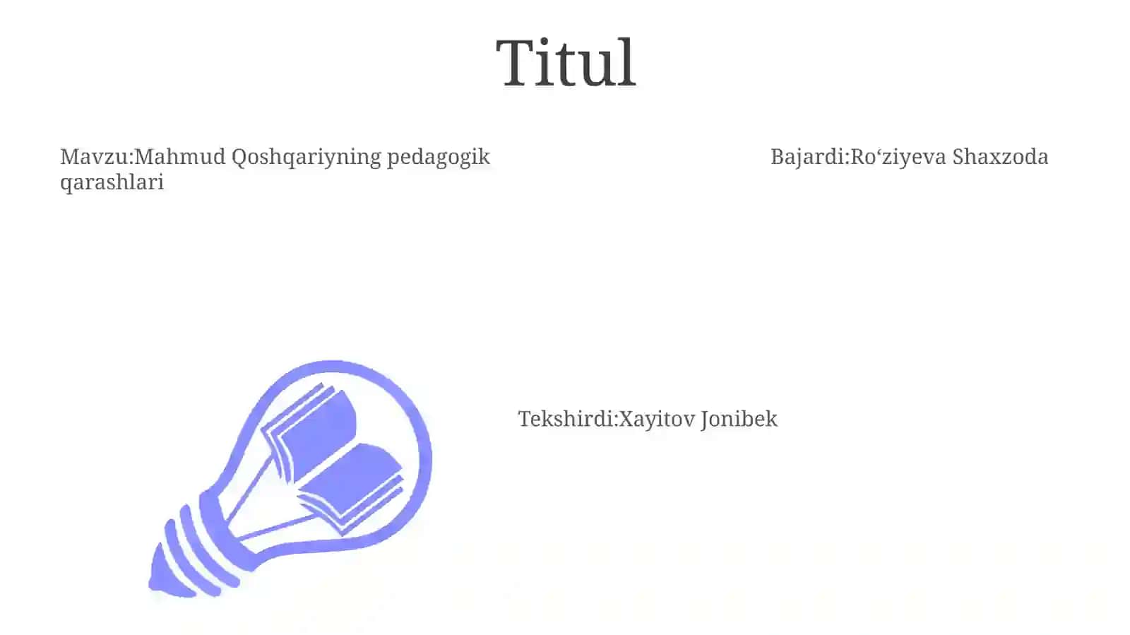 Mahmud Qoshqariyning pedagogik qarashlari 3