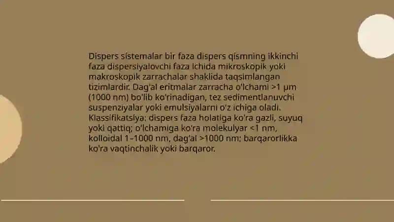 Dispers sistemalar va dag'al eritmalar 3