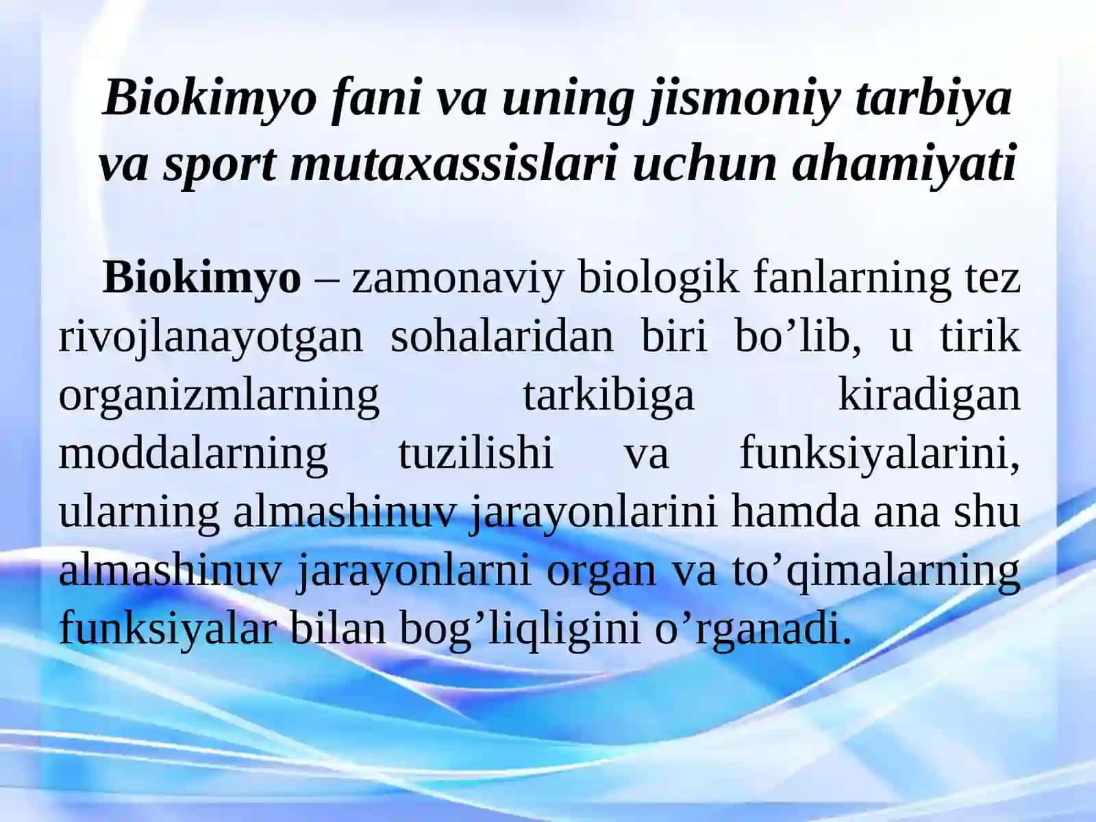 Biokimyo fani va uning jismoniy tarbiya va sport mutahassislari uchun ahamiyati 3